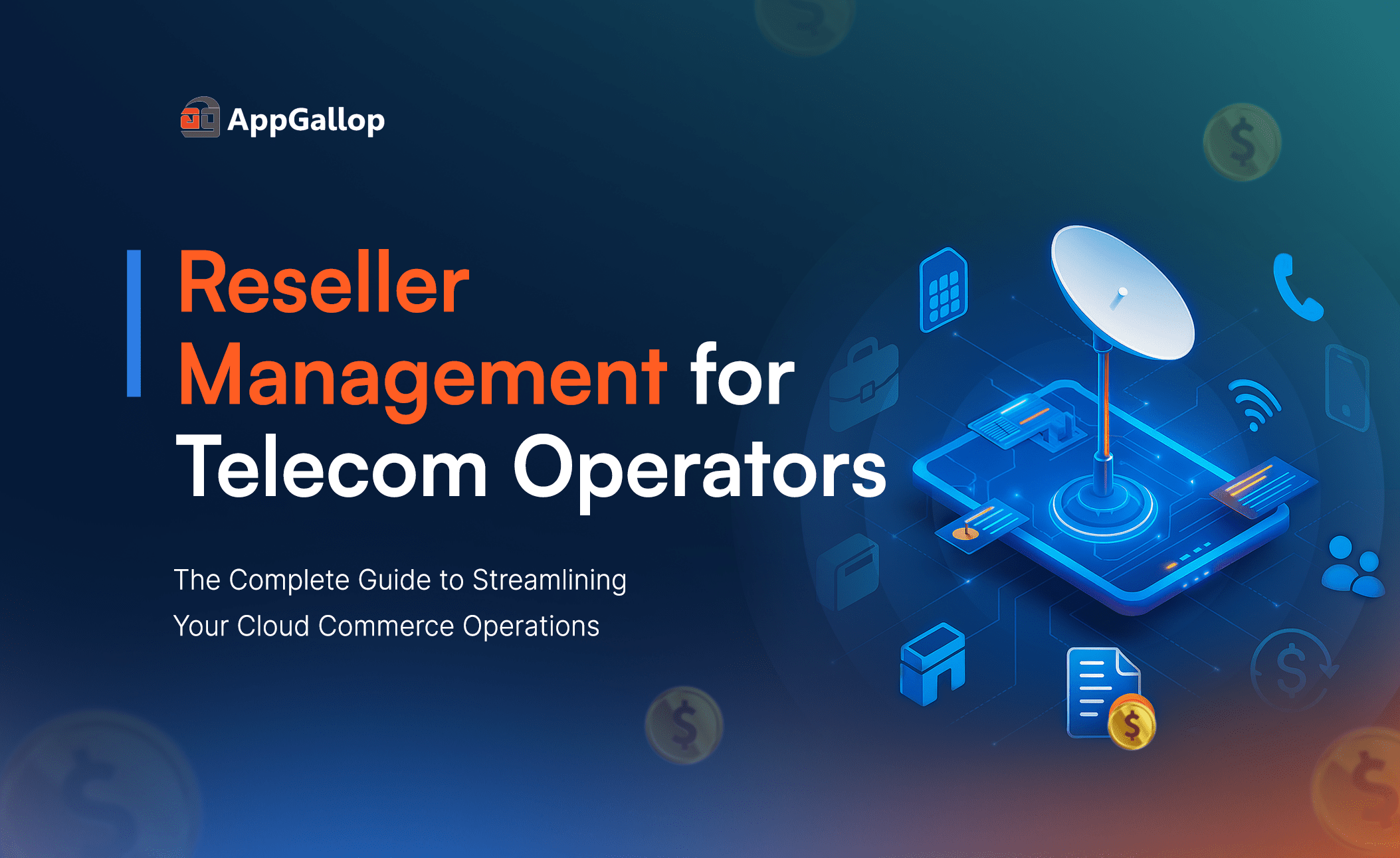 Reseller Management for telecom operators
