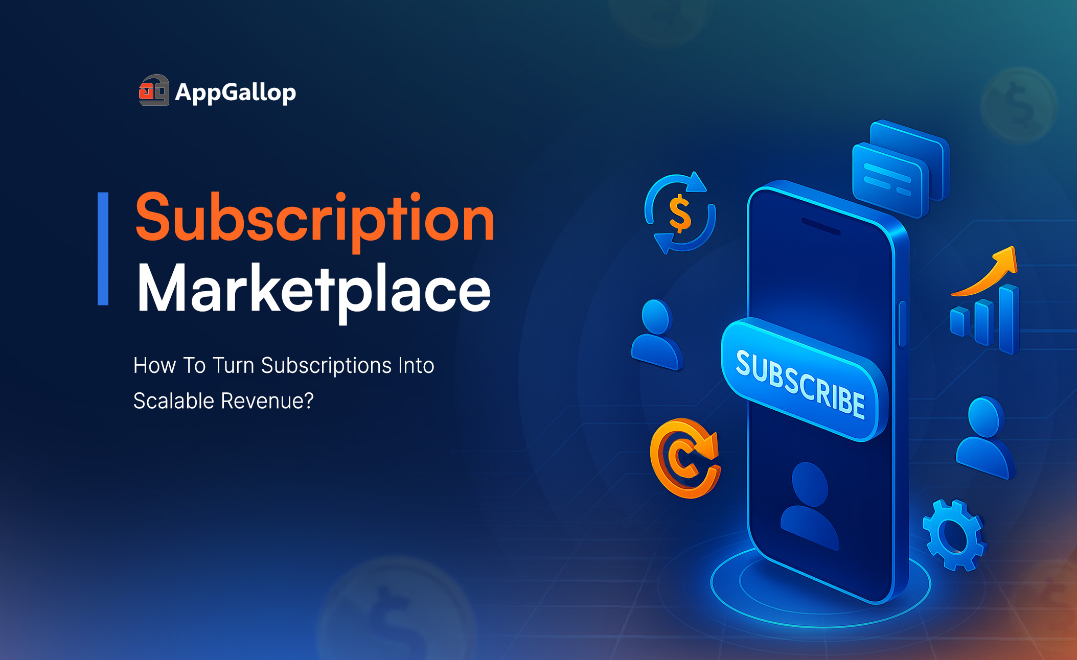Visual showing how a subscription marketplace improves billing, partner earnings, revenue growth and leakage control.